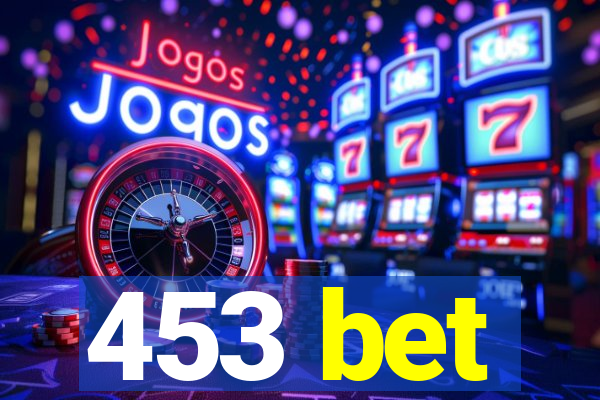 453 bet